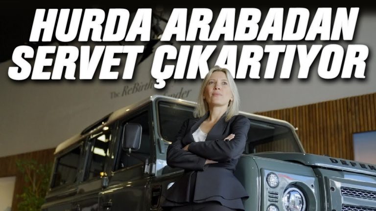 Land Rover Defender’a Hayat Veren Kadın| Hurdadan Servet Çıkarıyorlar