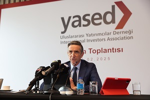 YASED: Türkiye dönemin yaratacağı fırsatlardan yararlanabilir
