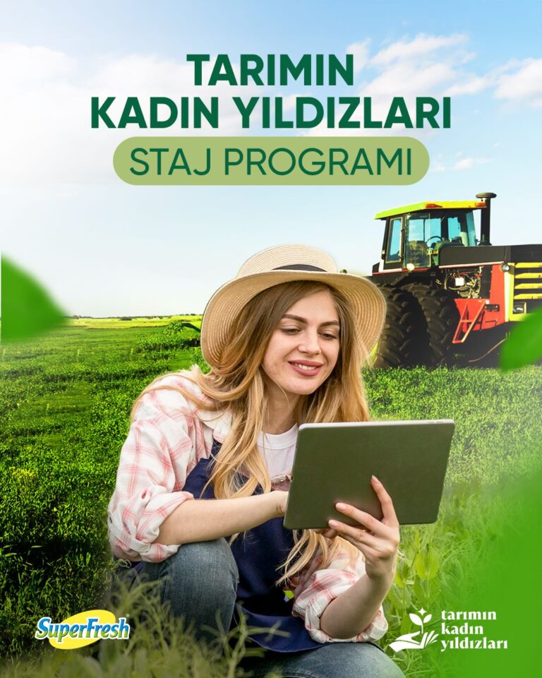 SuperFresh, “Tarımın Kadın Yıldızları” projesi kapsamındaki staj programıyla gençlere ilham oldu