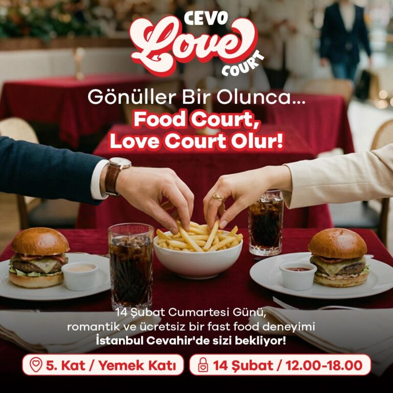 İstanbul Cevahir 14 Şubat’ta food court alanını romantik restorana dönüştürecek